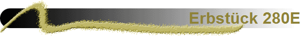 Erbst�ck 280E